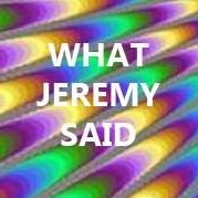 What Jeremy Said chat bot