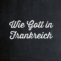 Wie Gott in Frankreich chat bot